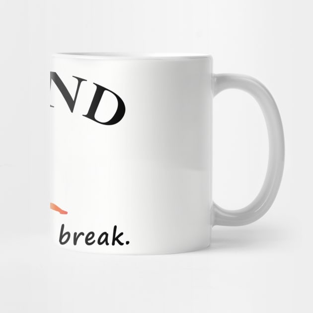 I Bend So I Don't Break by teegear